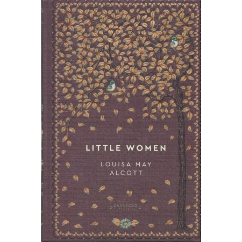 Книга "Cranford Hardback Classic, Little Women", (Английский), Louisa May Alcott