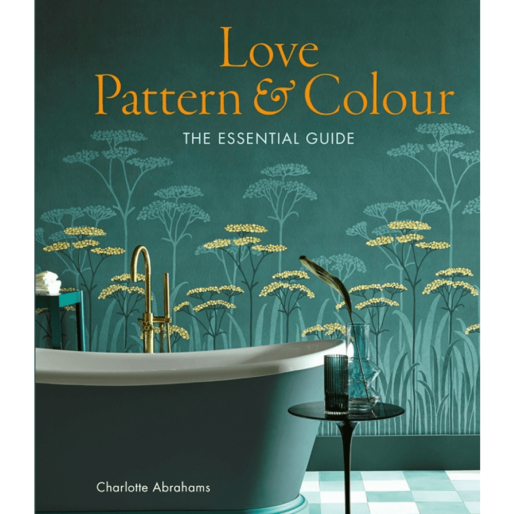 Книга на английском языке "Love Pattern & Colour. The Essential Guide", Abrahams С.