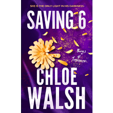 Книга на английском языке "Saving 6", Chloe Walsh