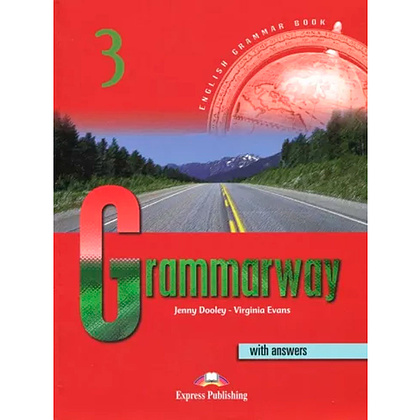 Книга "Grammarway: With Answers Level 3", Dooley J., Evans V.