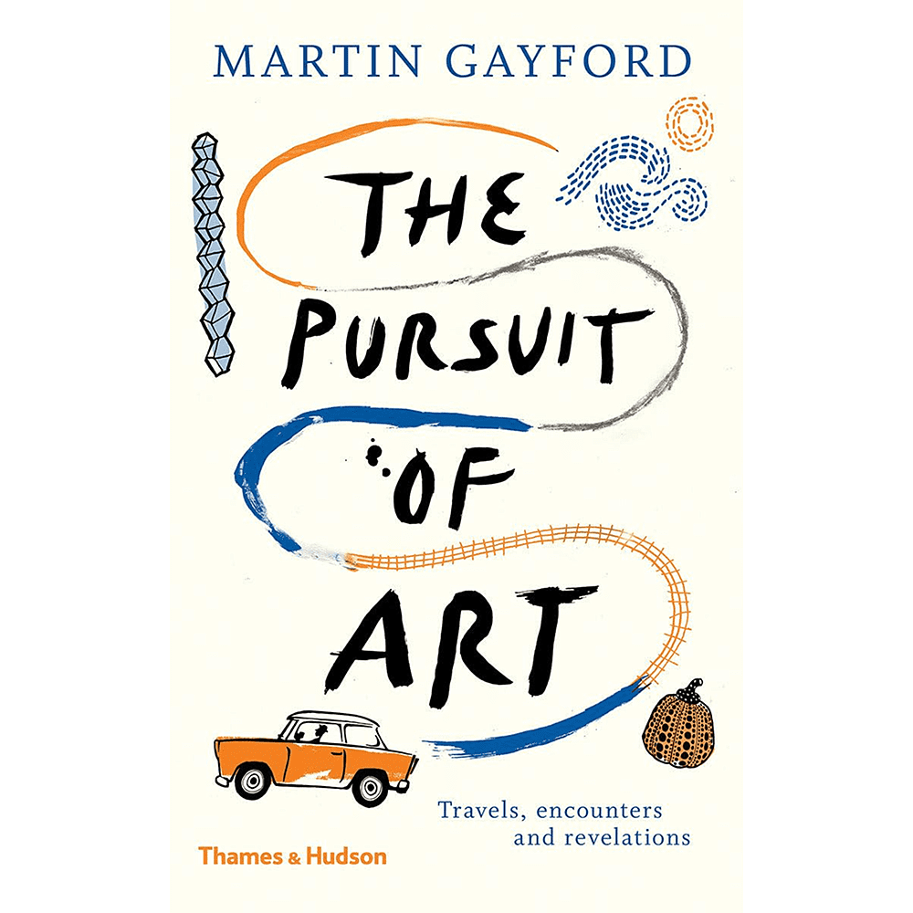 Книга на английском языке "The Pursuit of Art: Travels, Encounters and Revelations" HB, Martin Gayford