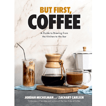 Книга на английском языке "But first, coffee",  Jordan Michelman, Zachary Carlsen
