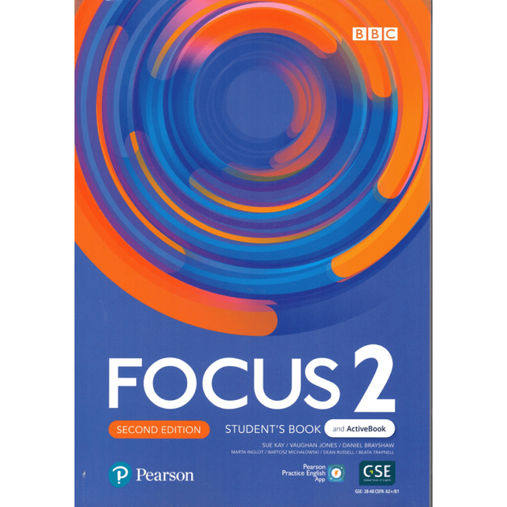 Книга "Focus 2. Second Edition. Level A2-B1. Student's Book and ActiveBook with Pearson Practice English App", Sue Kay, Vaughan Jones, Daniel Brayshaw