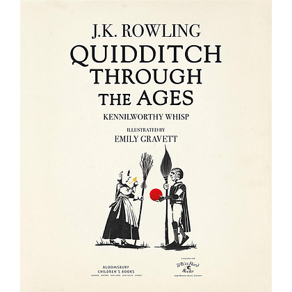 Книга на английском языке "Quidditch Through the Ages –  Illustr. HB", Rowling J.K.  - 2