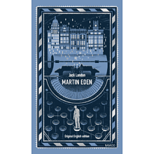 Книга на английском языке "Martin Eden. Вечные истории в оригинале", Джек Лондон