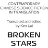 Книга "Сломанные звезды. Новейшая китайская фантастика", Лю Цысинь - 3