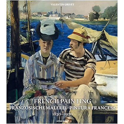 Книга на иностранном языке "French Painting: Franzosische Malerei, Pintura Francesa 1830 ―1920", (английский, немецкий, Valentin Grivet