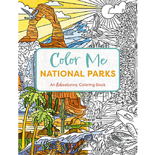 Раскраска на английском языке "Color Me. National Parks. An Adventurous Coloring Book"