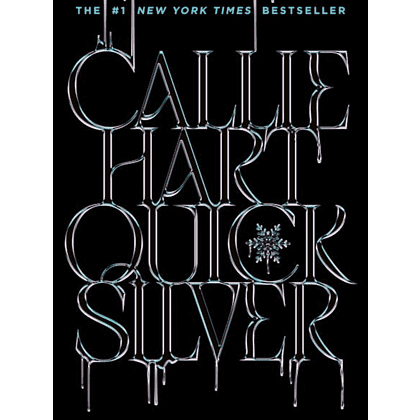 Книга на английском языке "Quicksilver (#1)" PB, Callie Hart