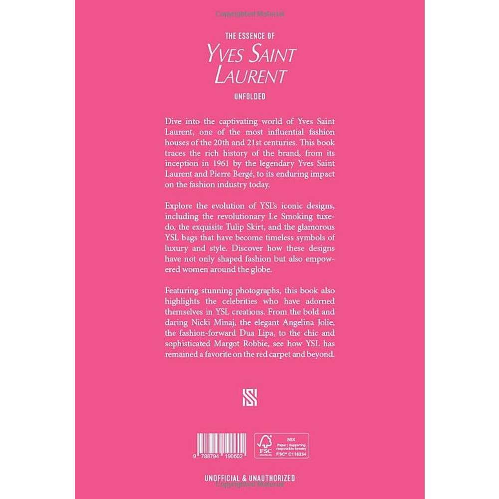 Книга на английском языке "The Essence of Yves Saint Laurent. Unfolded" HB, Kelly Reising - 2