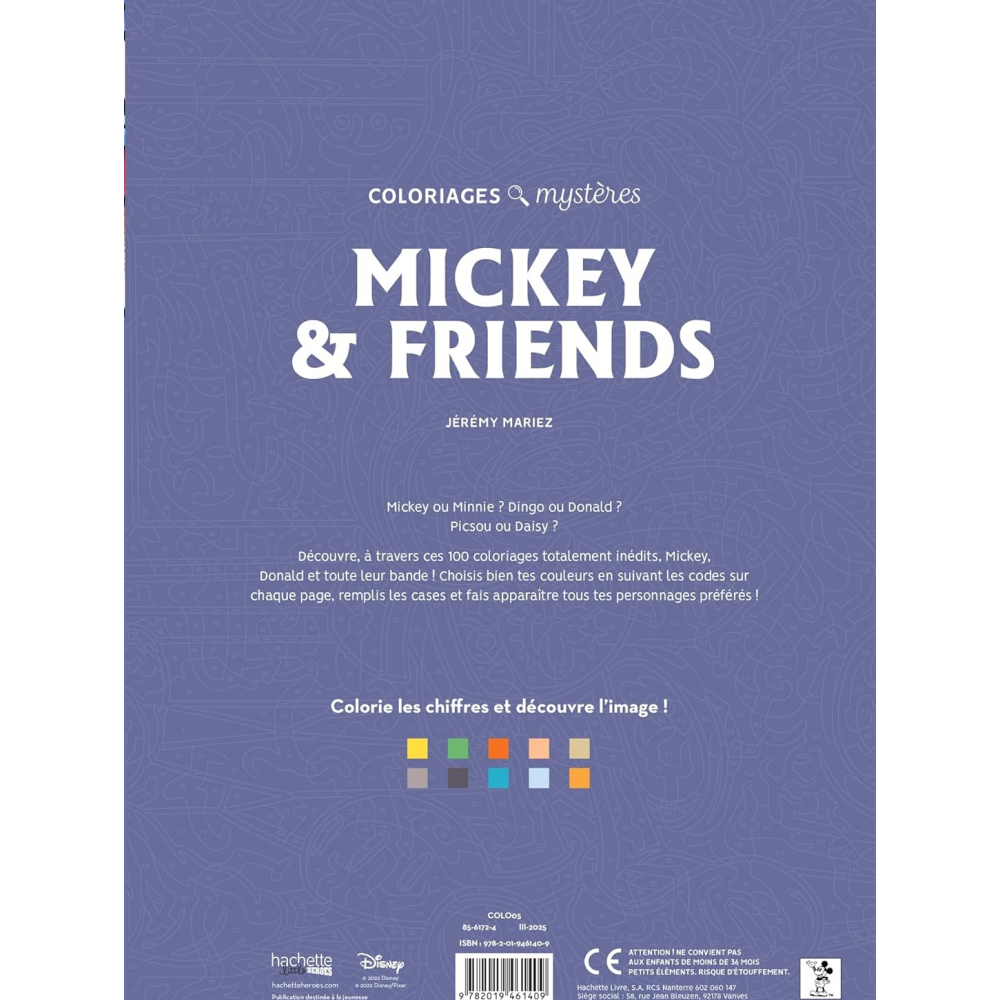 Раскраска по номерам на французском языке "Coloriages mystères Disney - Mickey and friends"