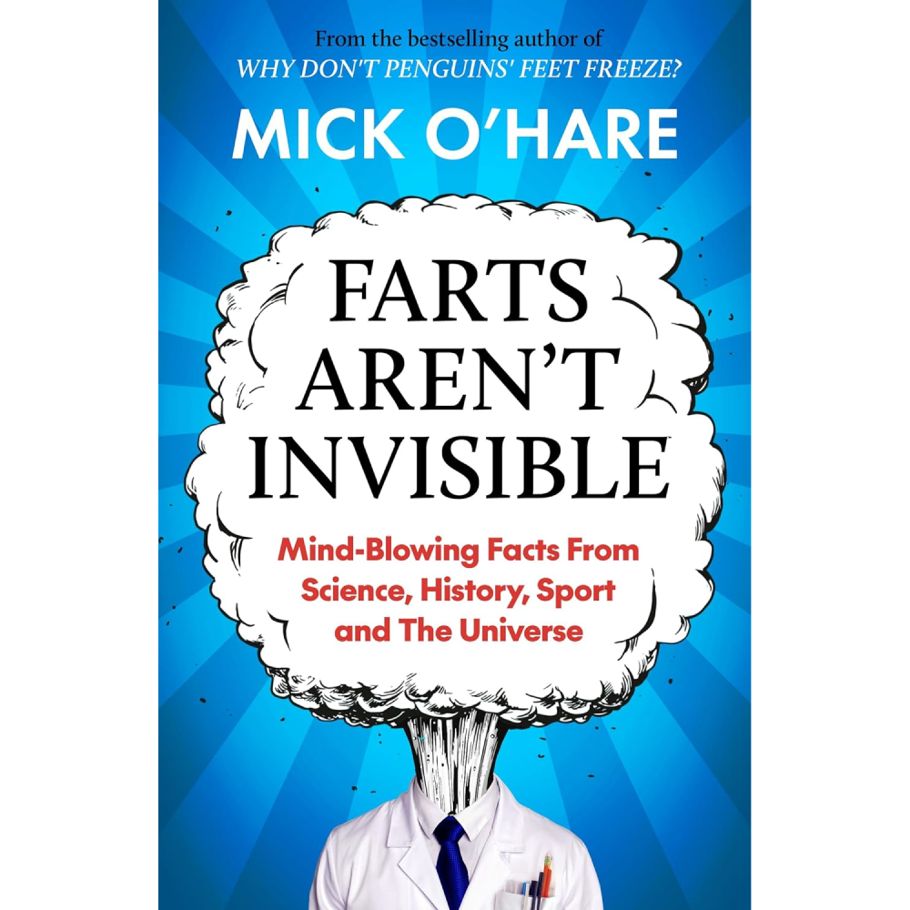 Книга на английском языке "Farts aren`t invisible", Mick O`Hare