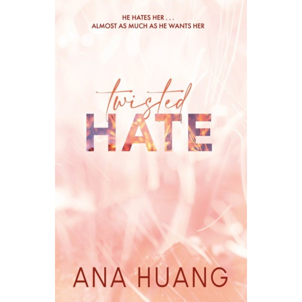 Книга на английском языке "Twisted hate", Huang A.