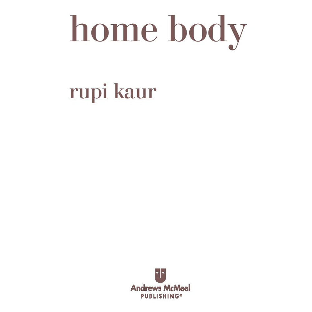 Книга "Home body. Белые стихи, которые обнимают и дарят любовь", Каур Рупи