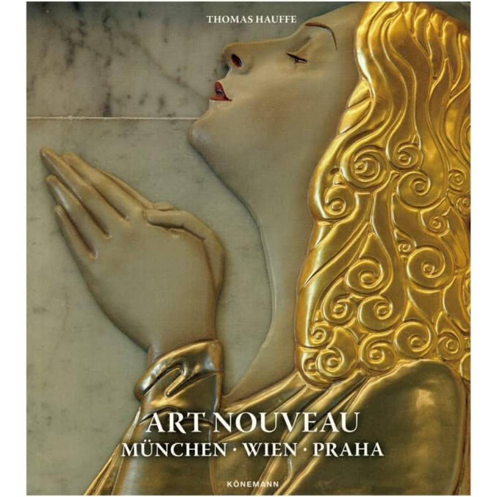 Книга на иностранном языке  "Art Nouveau 2: Muenchen, Wien, Praha", Hauffe T. 