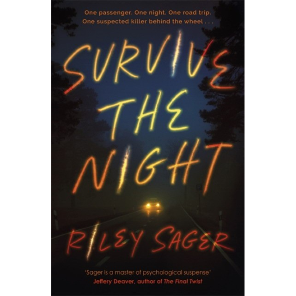 Книга на английском языке "Survive the Night", Riley Sager 