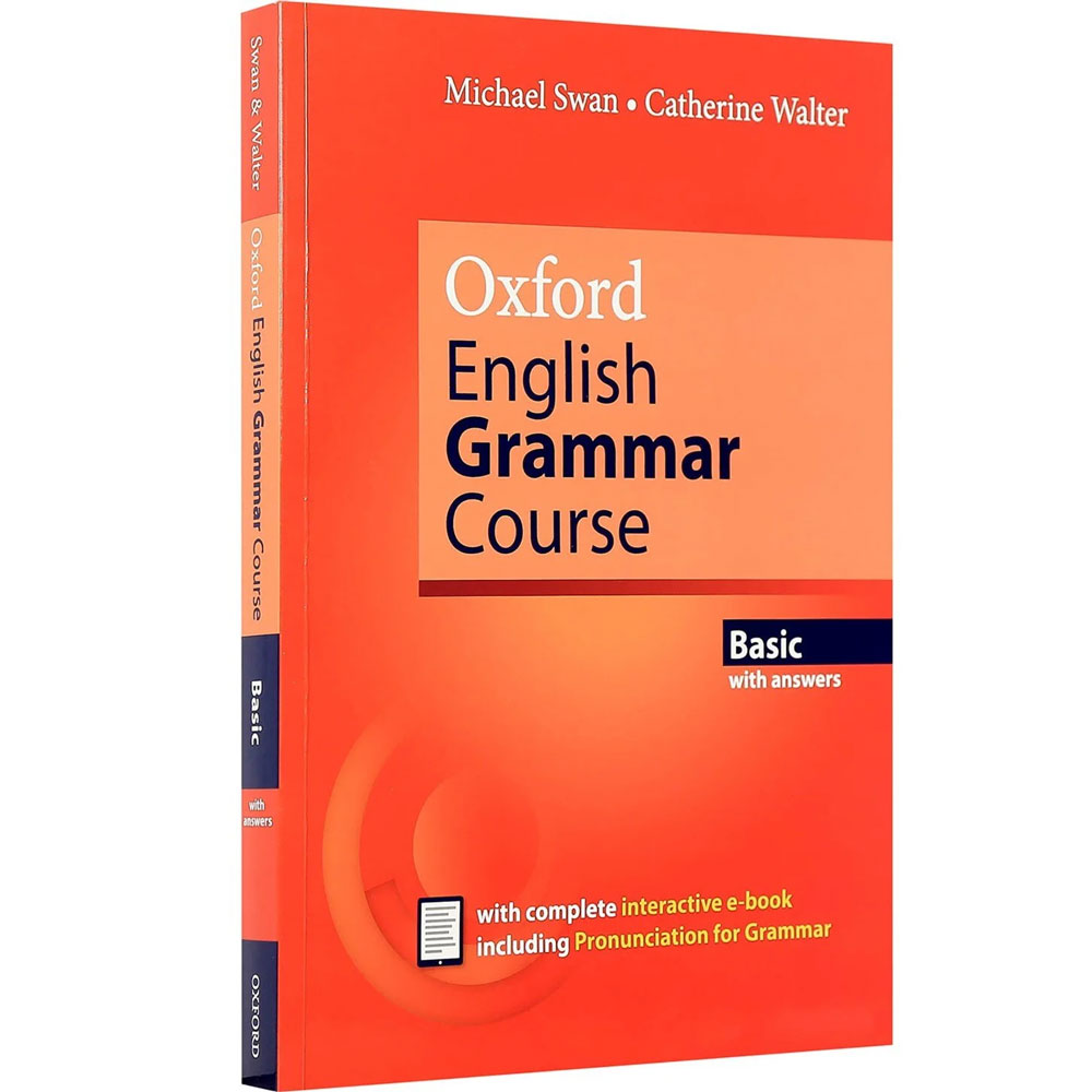 Книга "Oxford English Grammar Course: Basic: With Answers And Interactive E-Book, Second Edition", Swan M., Walter C. - 2