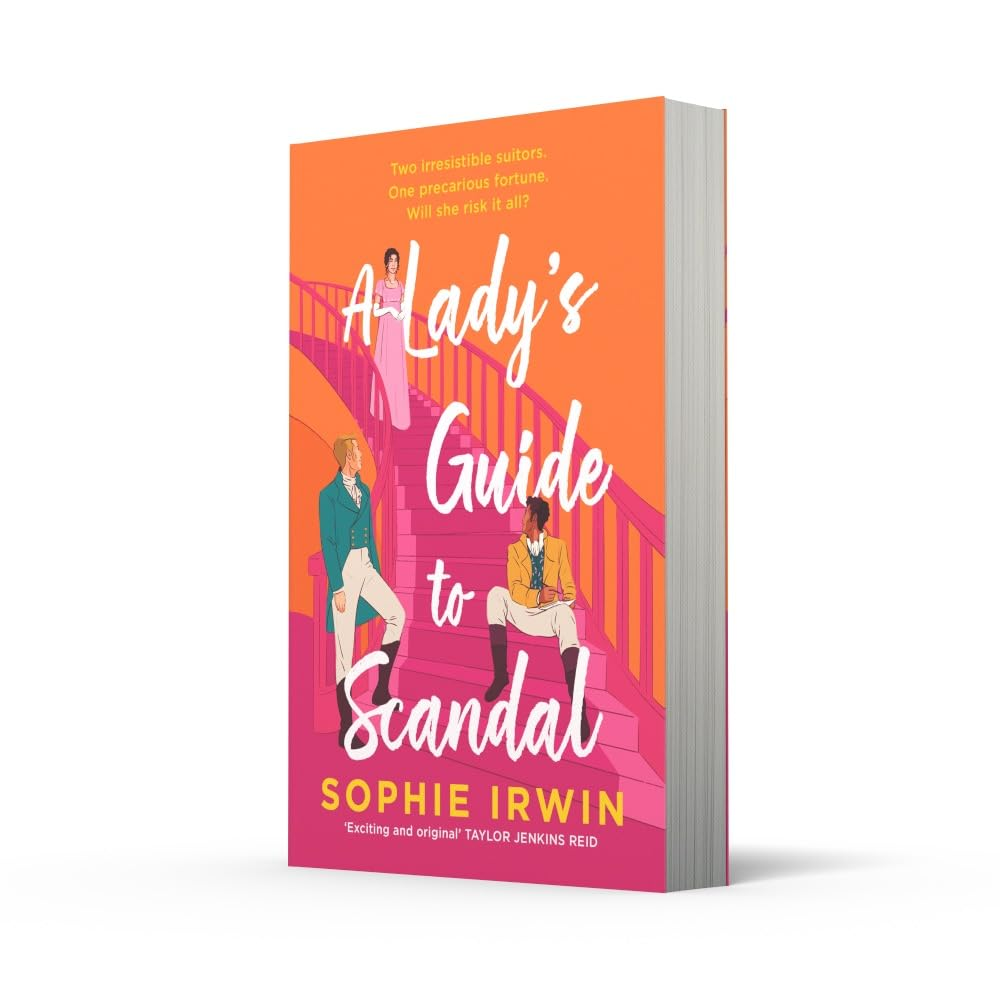 Книга на английском языке "A Lady`S Guide To Scandal", Sophie Irwin