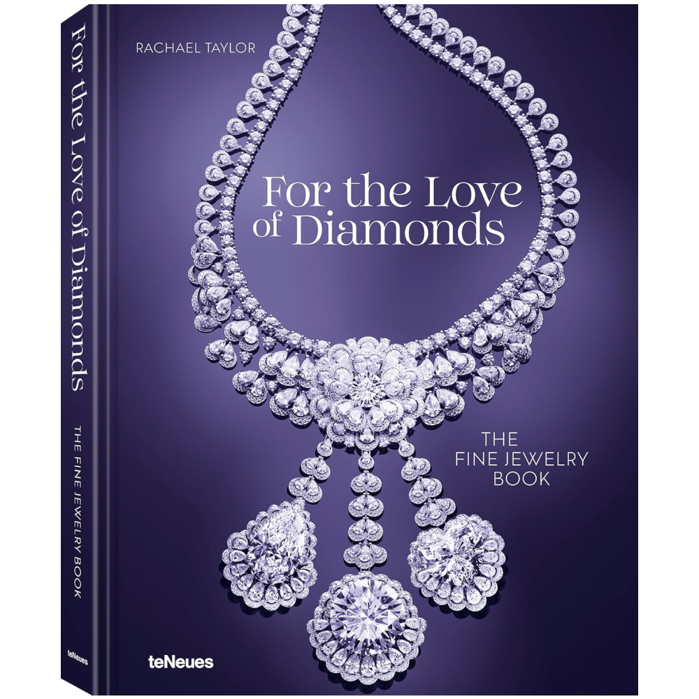 Книга на английском языке "For the Love of Diamonds. The Fine Jewelry Book", Taylor R. 