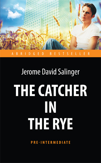 Книга на английском языке "The Catсher in the Rye", Джером Сэлинджер