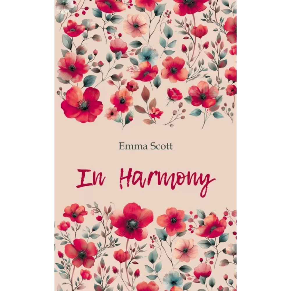 Книга "История любви. Среди тысячи слов. In Harmony" (англ.яз.), Эмма Скотт
