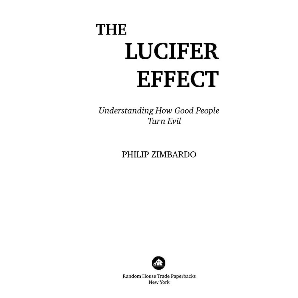 Книга "Эффект Люцифера: Почему хорошие люди превращаются в злодеев", Филип Зимбардо - 2