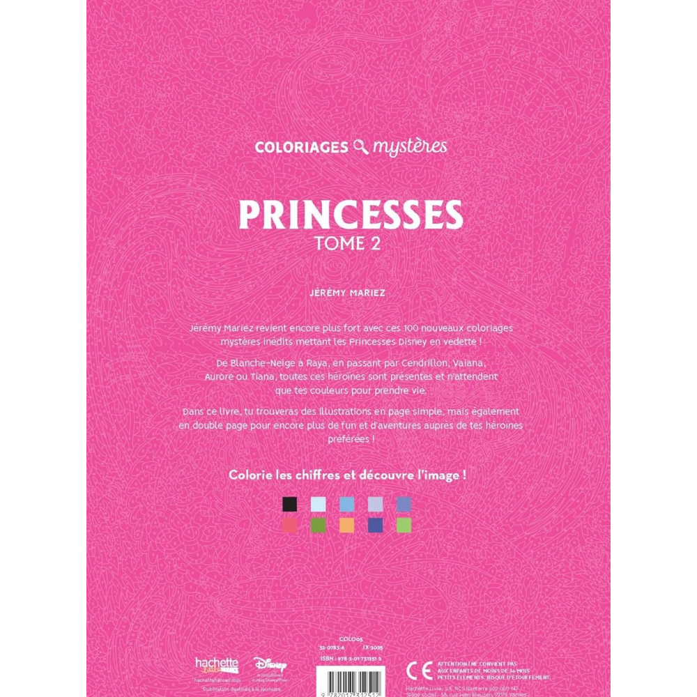 Раскраска по номерам на французском языке "Coloriages mystères Disney - Princesses. Tome 2"