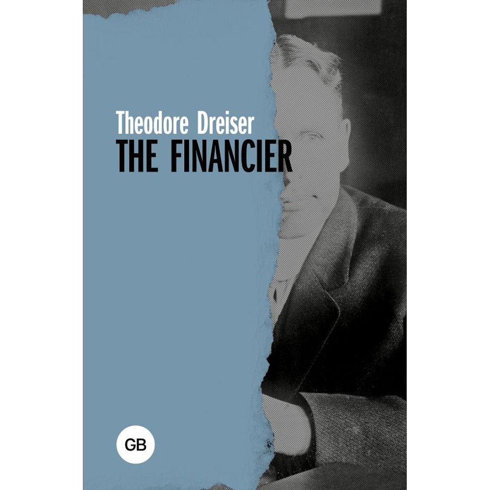 Книга на английском языке "The Financier", Теодор Драйзер