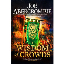 Книга на английском языке "The Wisdom of Crowds", Joe Abercrombie