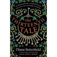 Книга на английском языке "The Thirteenth Tale", Diane Setterfield